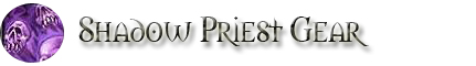 Shadow Priest Class Guide